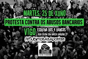 contra os abusos bancarios - 25 de xuño